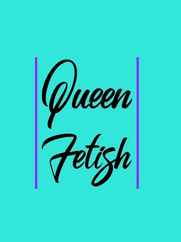 QueenFetish