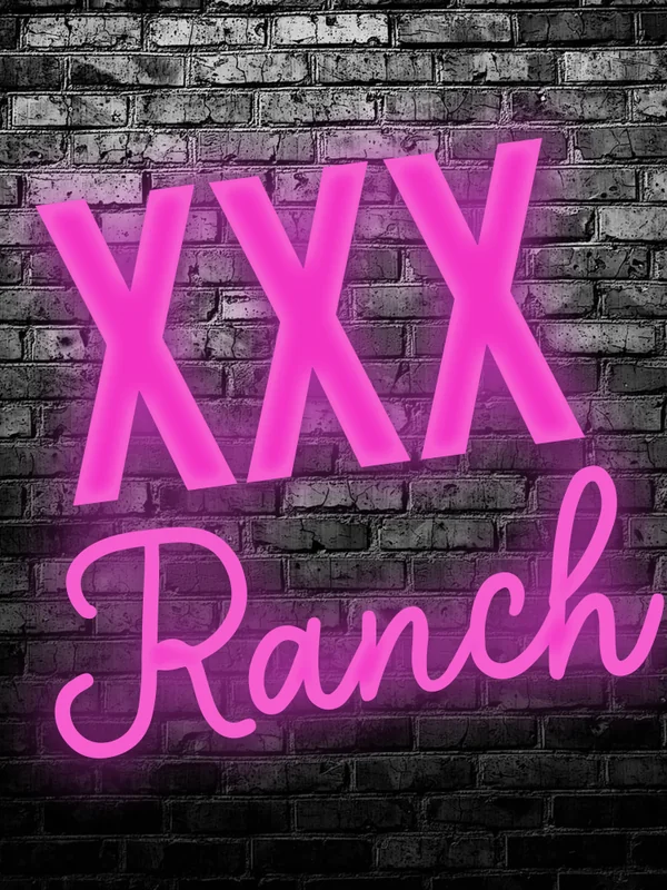 XXX Ranch